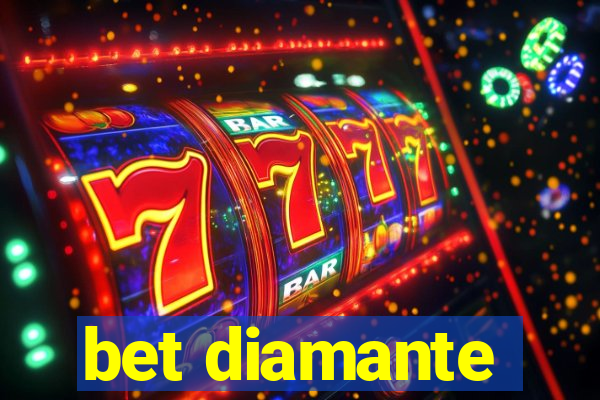 bet diamante